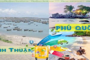 Tour Du Lịch Bình Thuận Phú Quốc